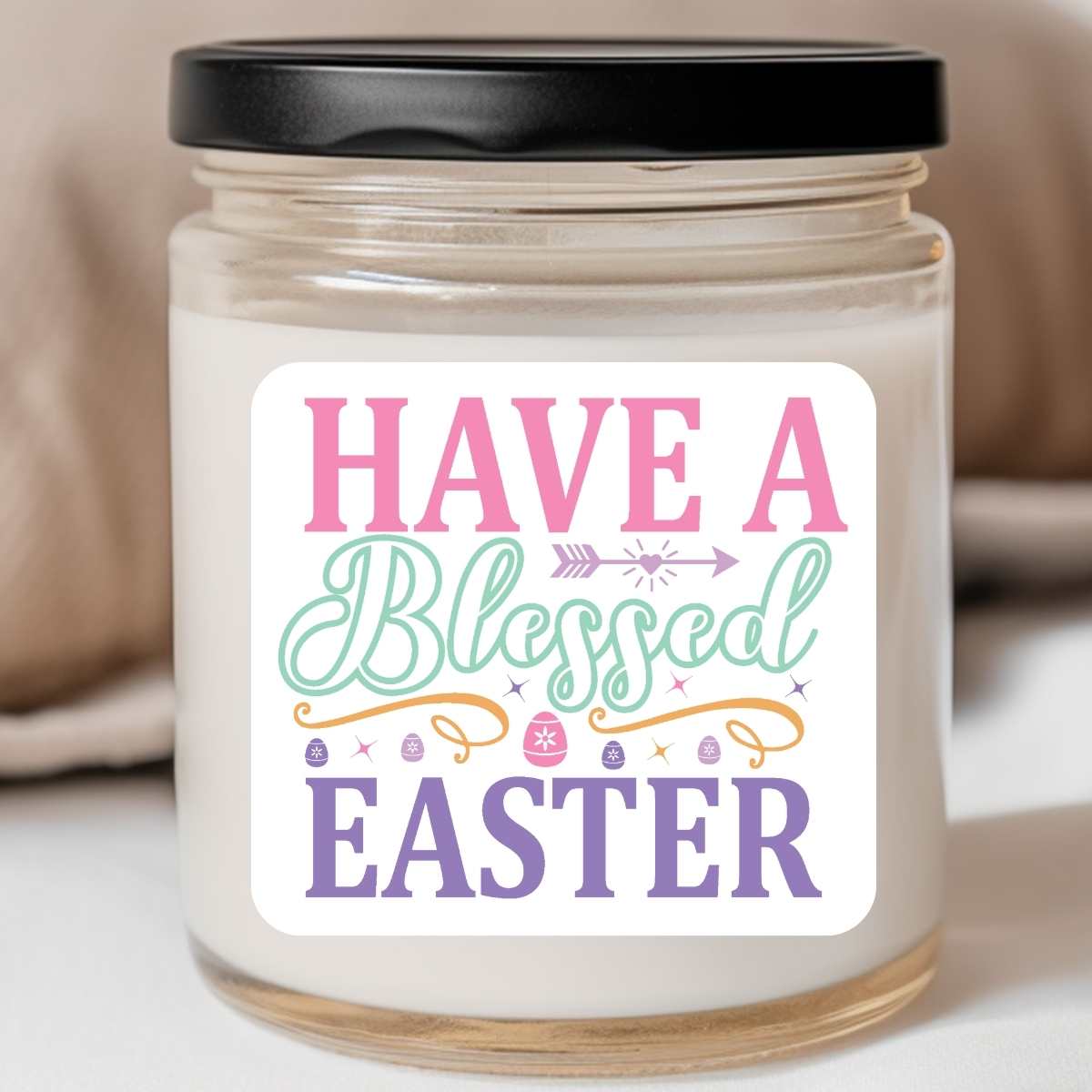 Have a Blessed Easter - Easter 8oz Jar Candle (#87)