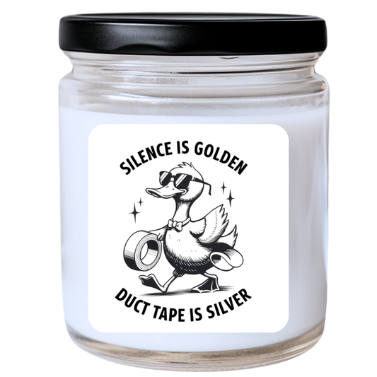 Silence Is Golden; Duct Tape Is Silver Jar Candle - Fun Holiday Gift, Unique Christmas Jar Candle