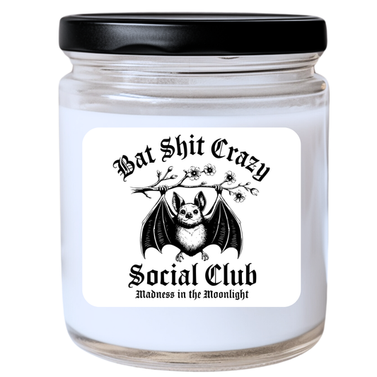 Bat Sh*t Crazy Social Club Jar Candle - Snarky & Funny, Handpoured Soy Wax, Phthalate-Free, Many Scents Available